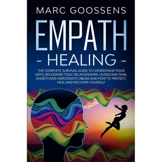 Blossom and Radiate Empath Healing Survival Guide Recovery