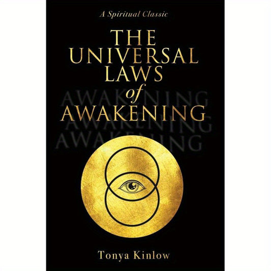 Blossom and Radiate Universal Laws of Awakening Hardcover