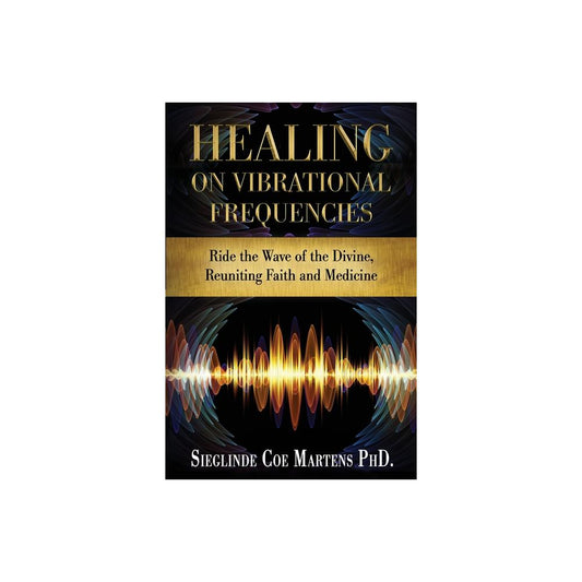 Healing On Vibrational Frequencies By Kristen Corrects