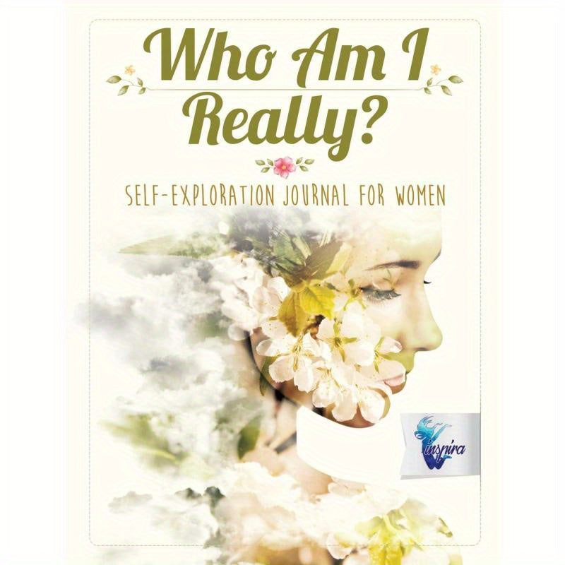 Blossom And Radiate What Is My True Identity Journal